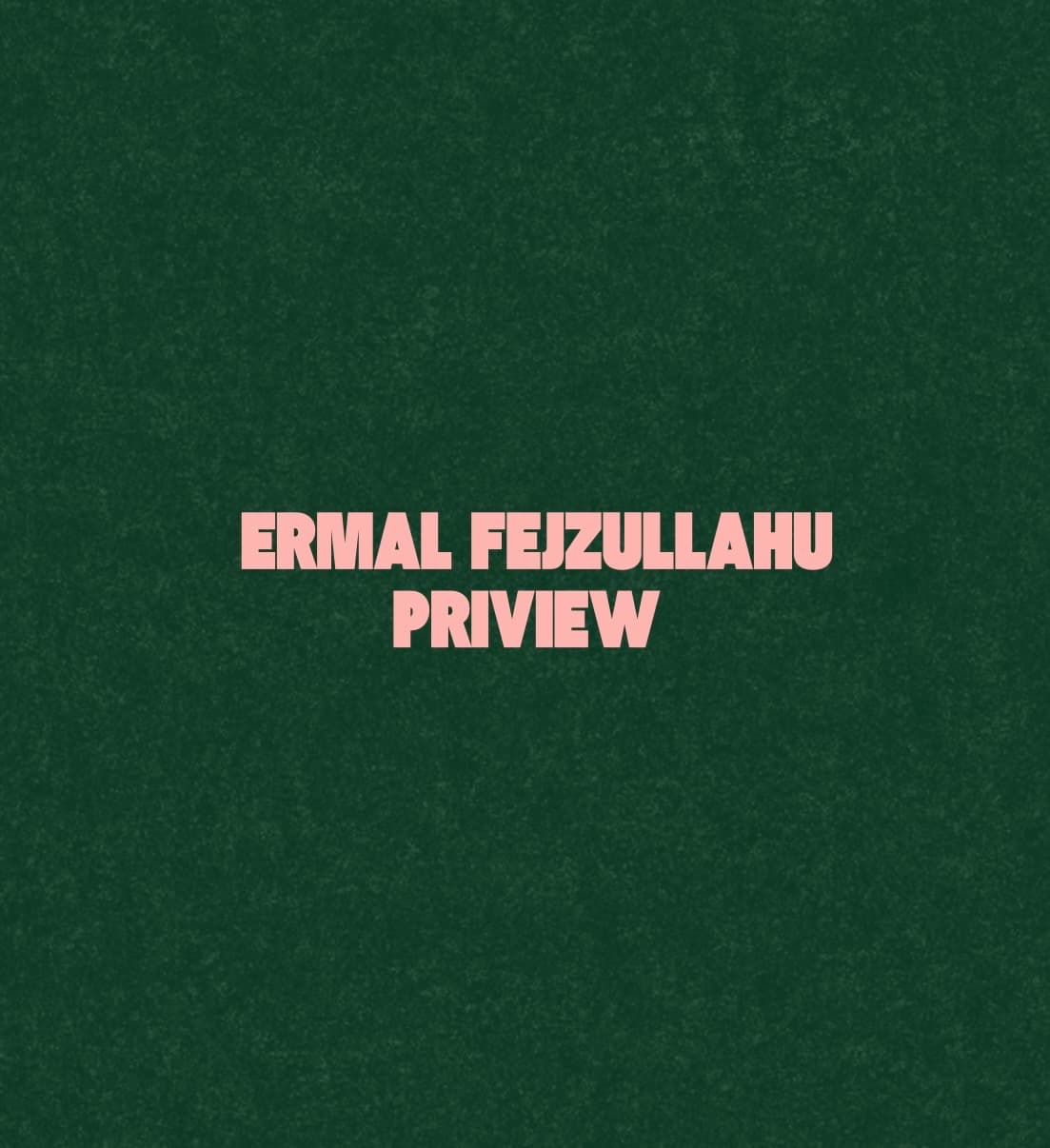 ERMAL FEJZULLAHU