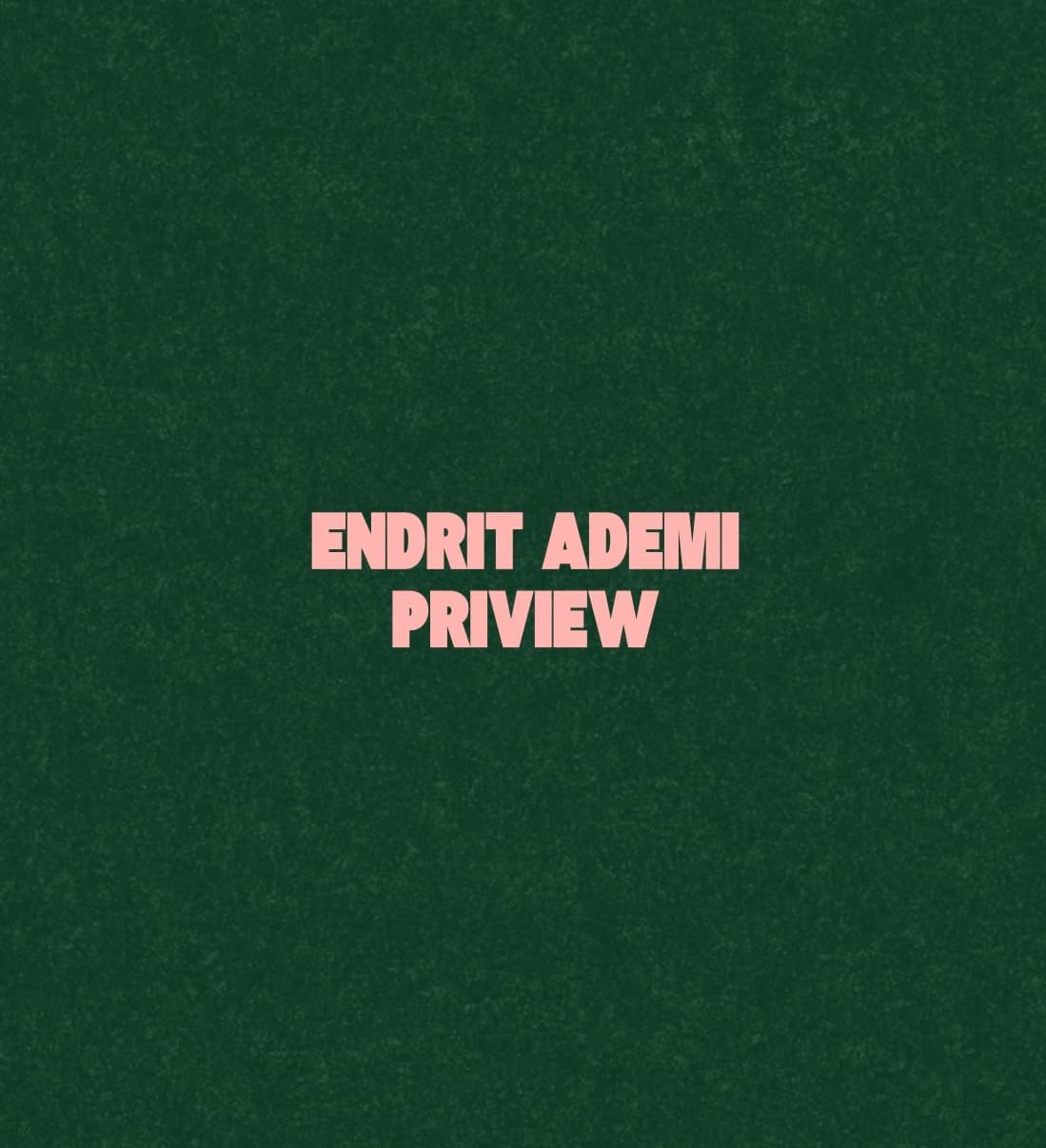 ENDRIT ADEMI